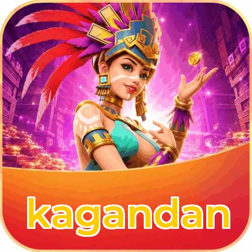 kagandan